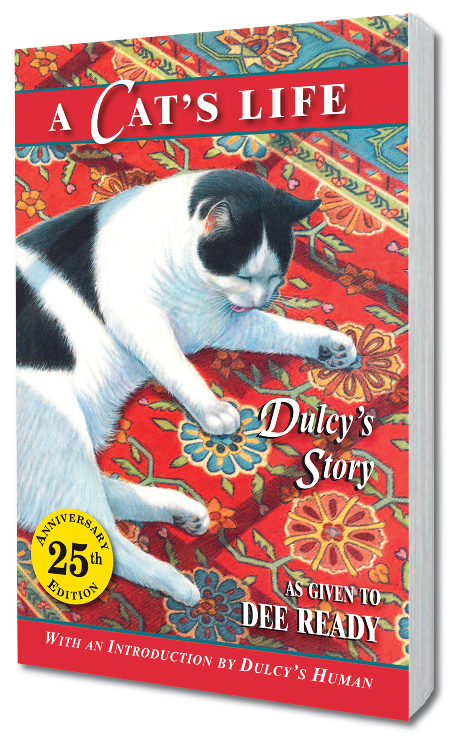 A Cat’s Life: Dulcy’s Story