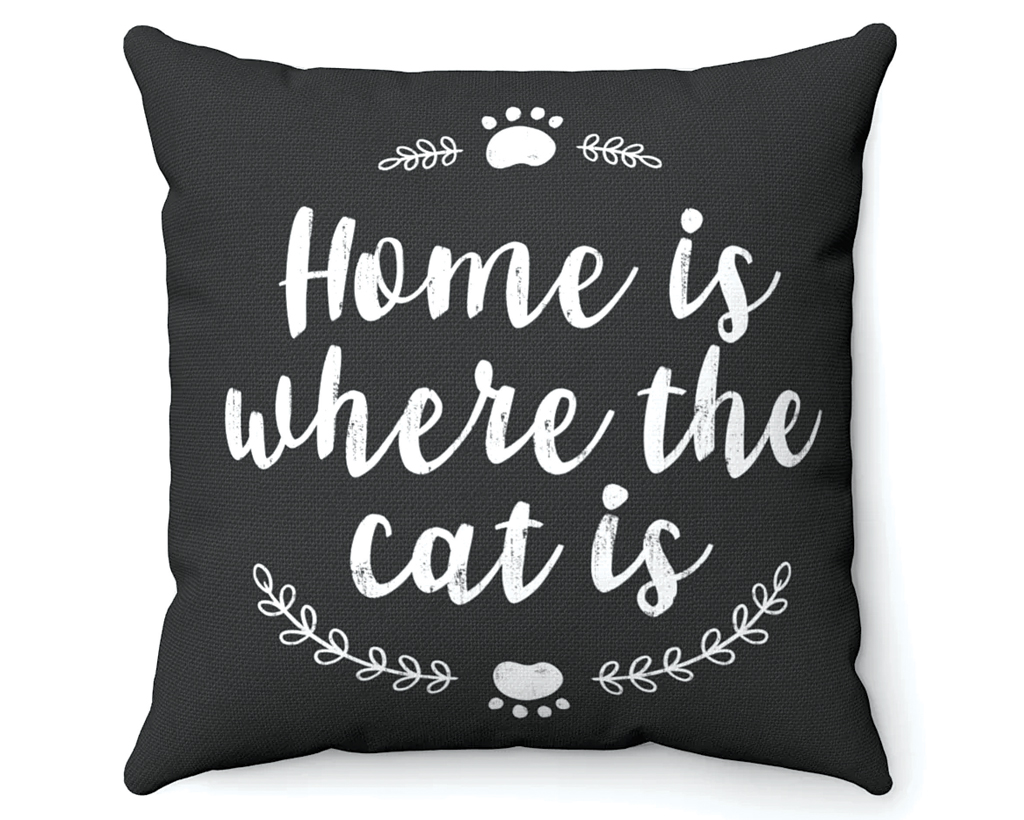 Home Is Where The Cat Is Pillow Cover Meowingtons